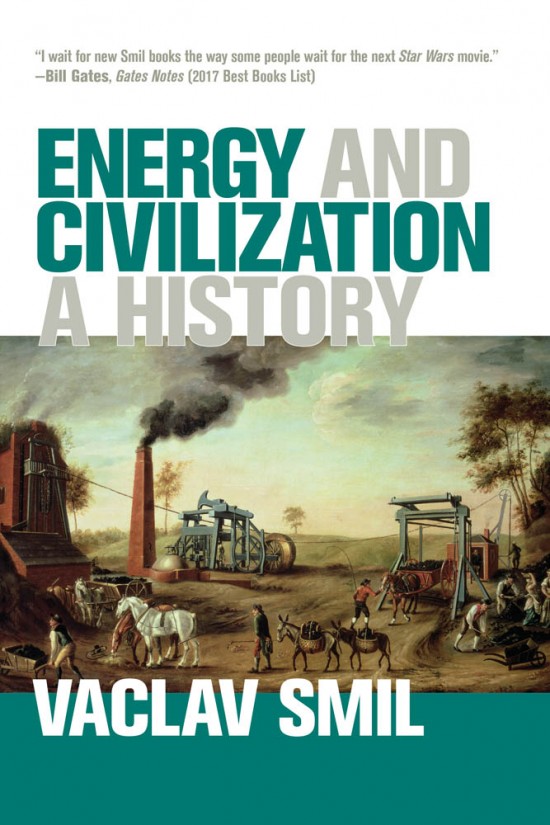 Energy and Civilization by Vaclav Smil - climate tech must reads