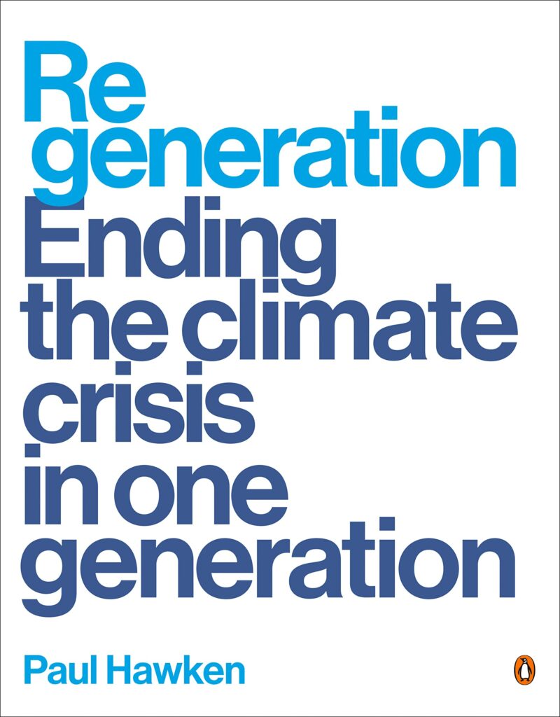 Regeneration by Paul Hawkins - climate tech must reads