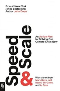 how to get started in climate tech: learn - Speed and Scale by John Doerr - climate tech must reads