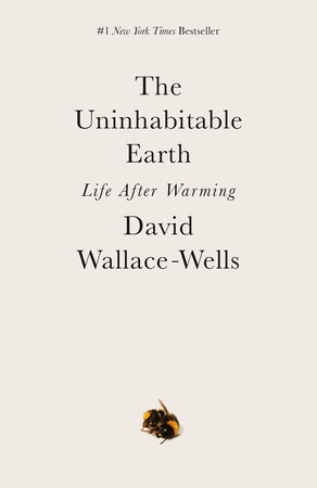 The Uninhabitable Earth by David Wallace Wells - climate tech must reads