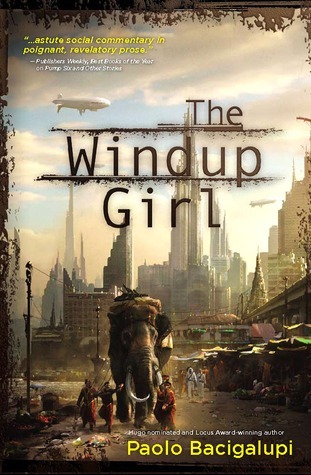 The Windup Girl Paol Bacigalupi - climate tech must reads