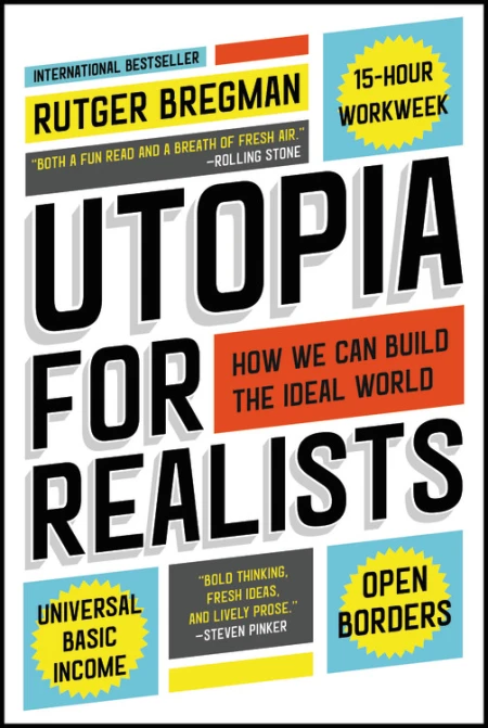 Utopia for realists by Rutger Bregman - climate tech must reads