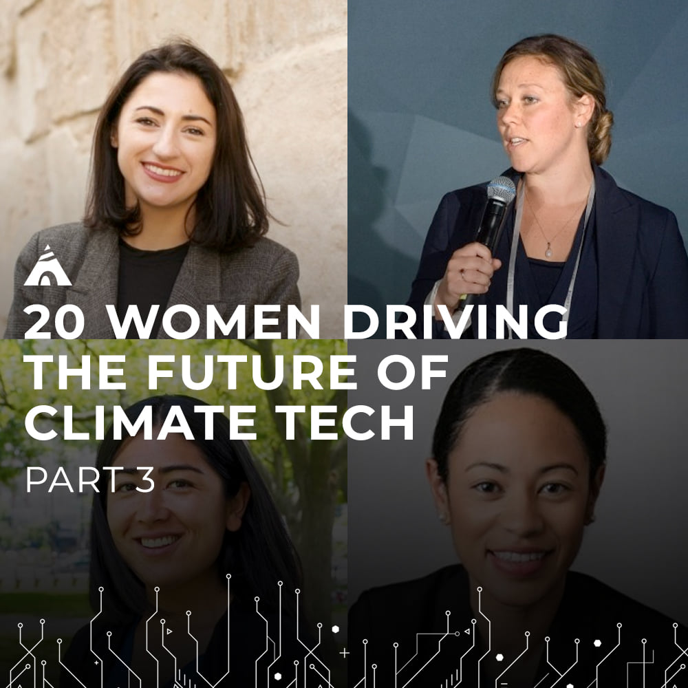 Women in Climate Tech Part 3