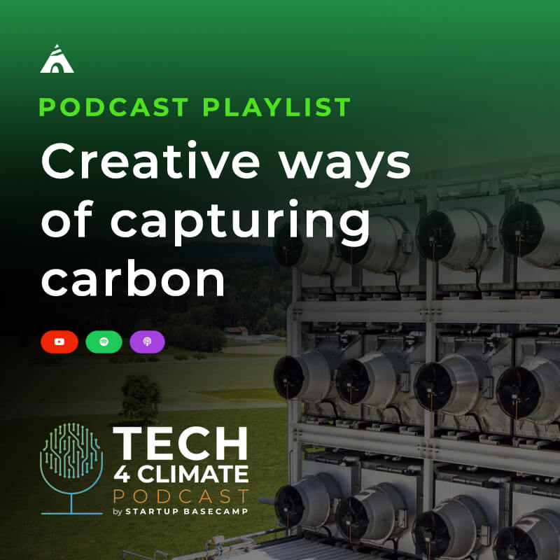 Tech 4 Climate - Climatetech - Podcast Playlist