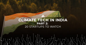 Climate tech India startups to watch