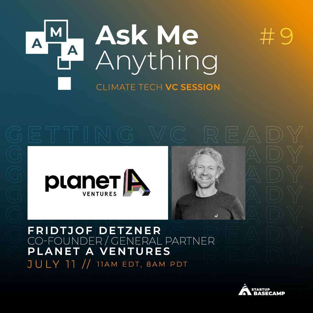 Startup Basecamp "Ask Me Anything Poster" with Fridtjof Detzner and the Planet A Ventures Logo