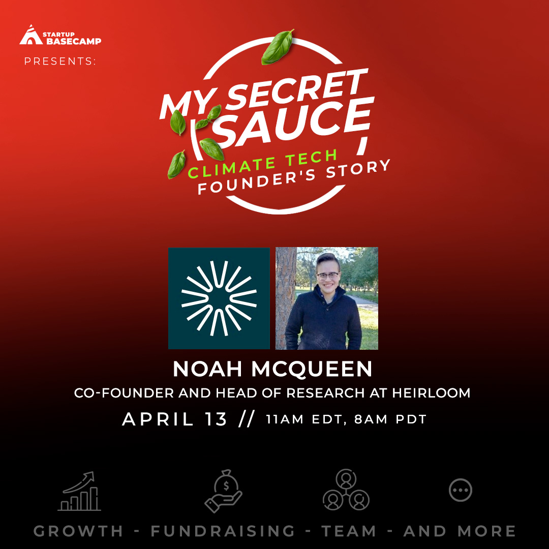 Startup Basecamp's "Secret Sauce" Poster with Noah McQueen from Heirloom