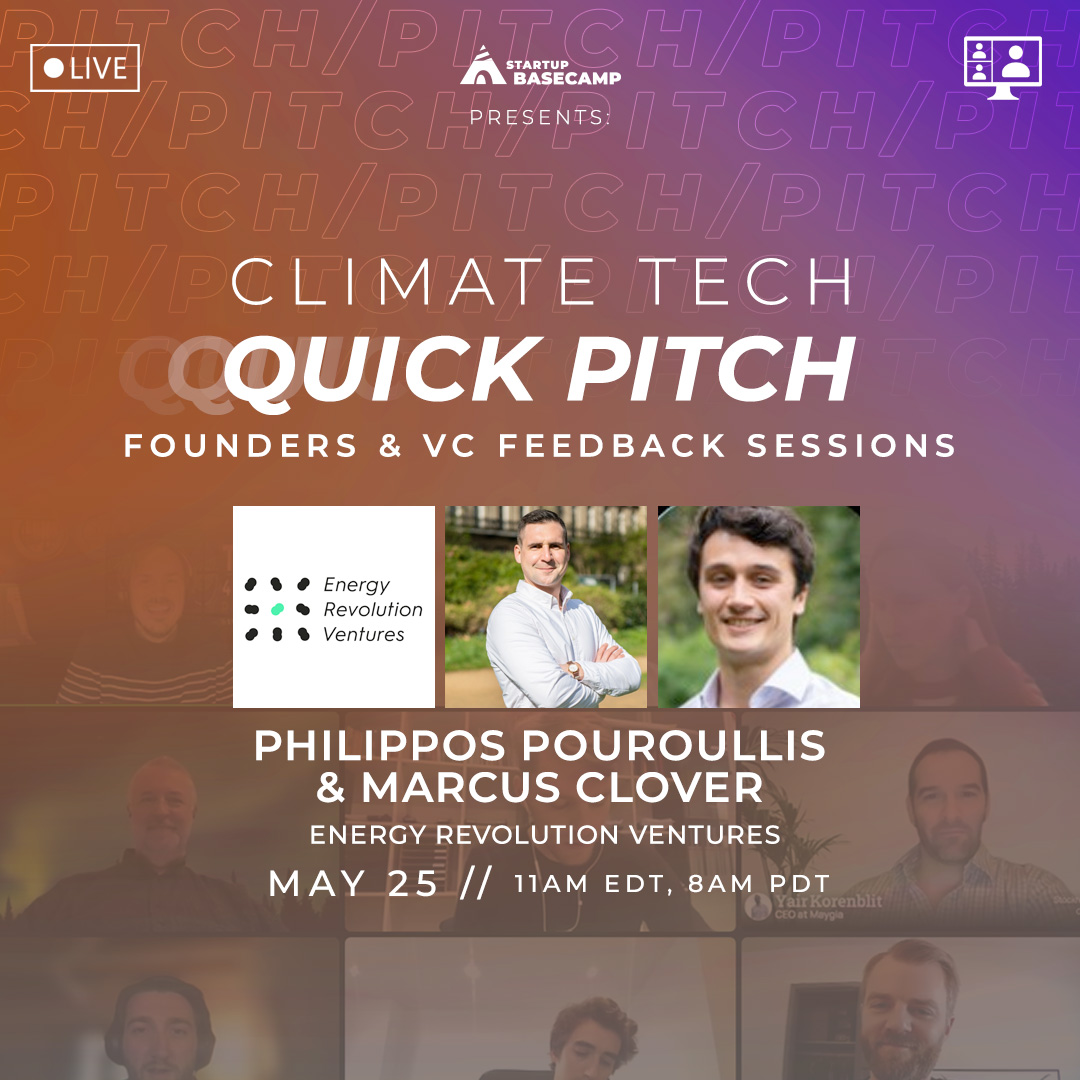 Startup Basecamp's "Quick Pitch" Poster with Philippos Pouroullis and Marcus Clover from Energy Revolution Ventures